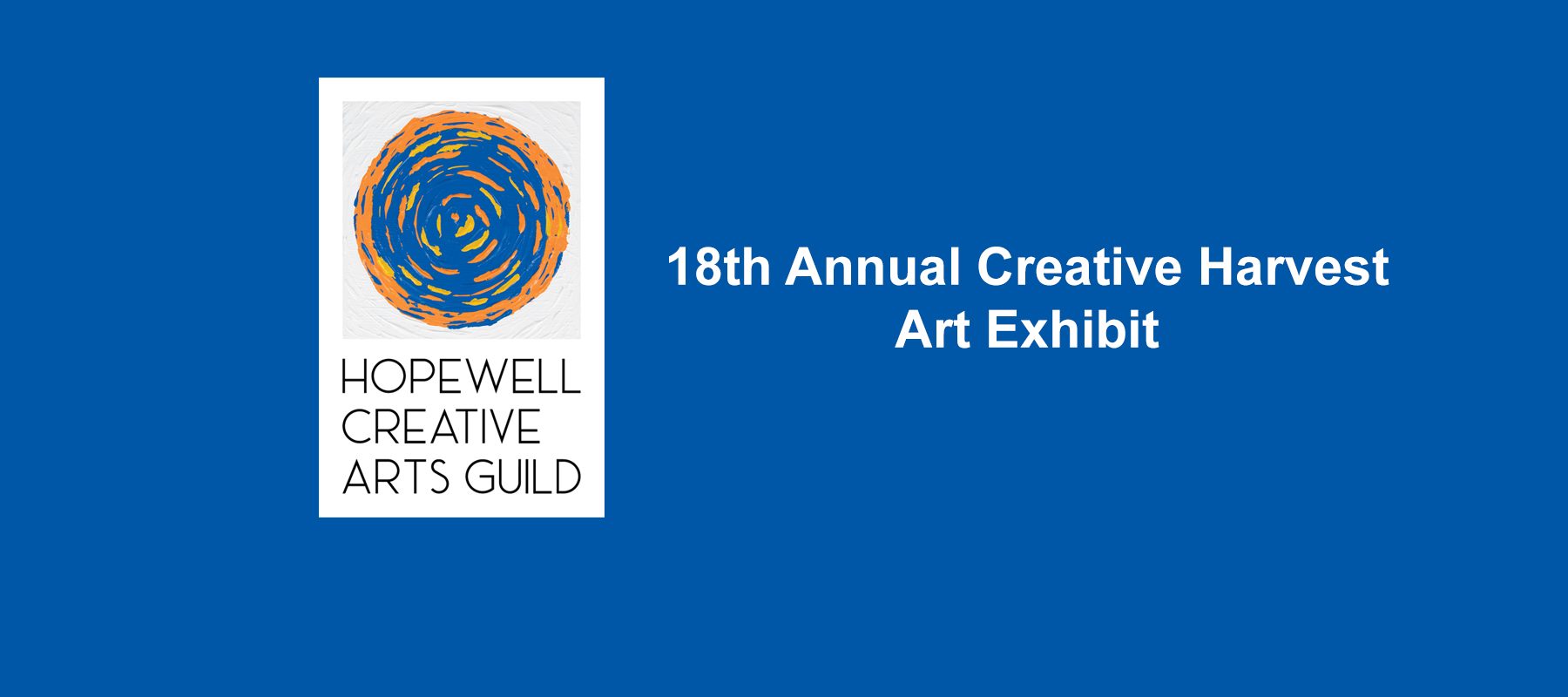 18th Annual Creative Harvest Art Exhibit